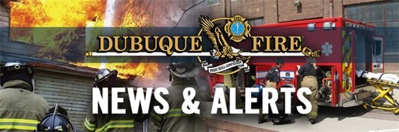 Dubuque Fire News