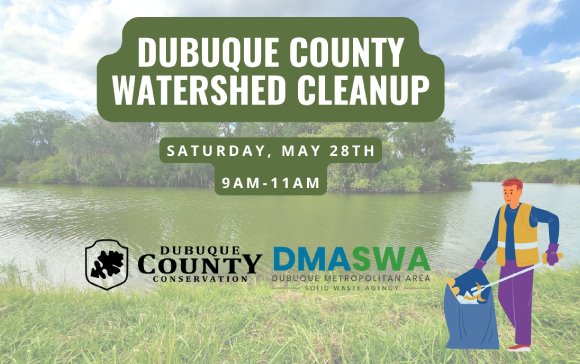 Dubuque County Watershed Cleanup on May 28