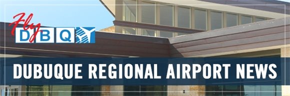 Dubuque Regional Airport News