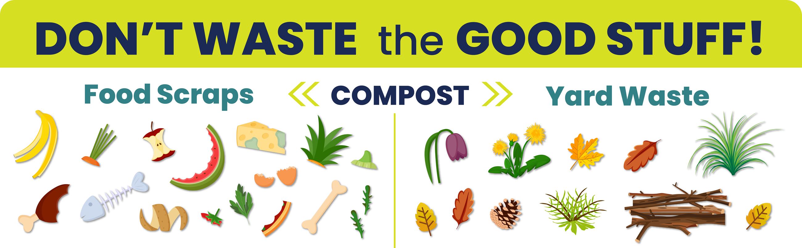 Compost Food Scraps and Yard Waste